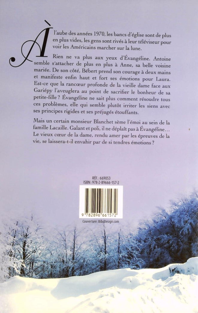 Mémoires d'un quartier # 10 : Évangéline (la suite) (Louise Tremblay-D'Essiambre)