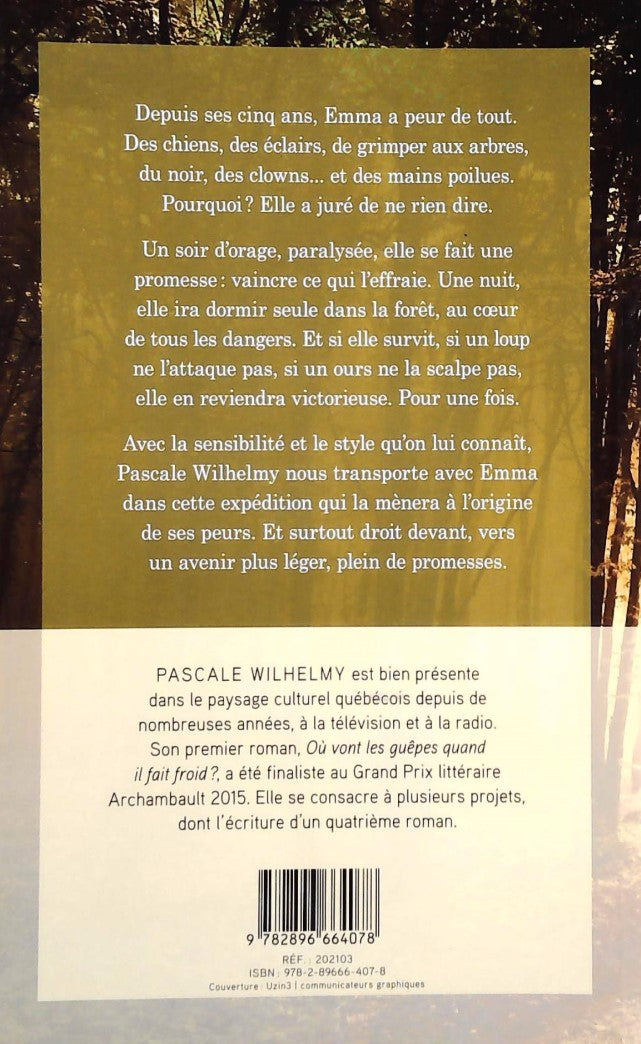 Livre Une nuit, je dormirai seule dans la forêt - Pascale Wilhelmy (Livre d'occasion)