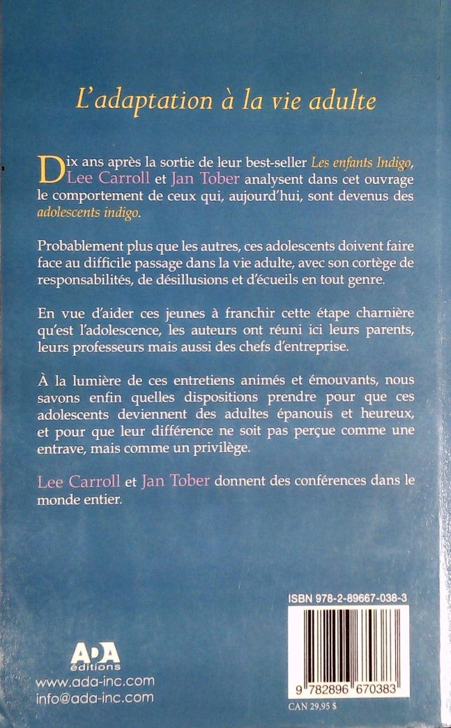 Livre Les enfants indigo : Dix ans après - Lee Carroll (Livre d'occasion) - ISBN 2896670386