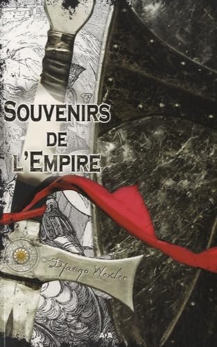 Livre Souvenirs de l'empire - Django Wexler (Livre d'occasion) - ISBN 2896670823