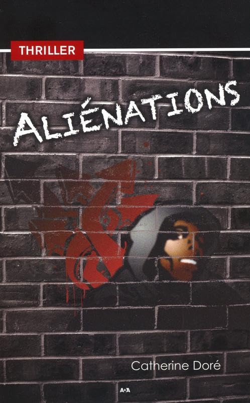 Livre Aliénations - Catherine Doré (Livre d'occasion) - ISBN 2896673806