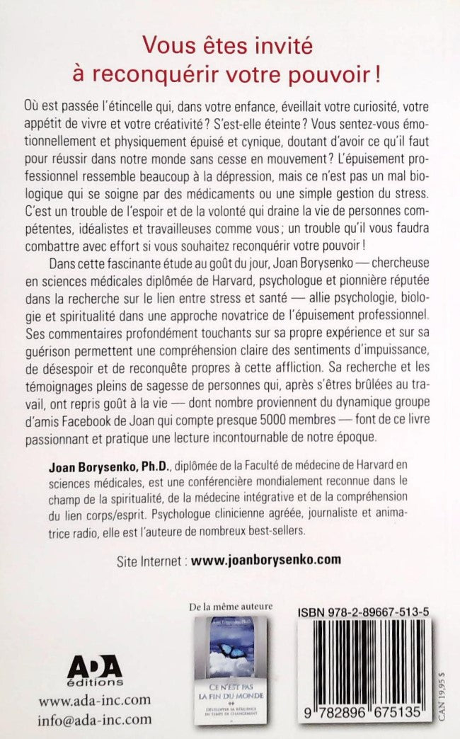 Livre Brûlé, l'épuisement professionnel et la reconquête de la vie (Joan Borysenko) (Livre...