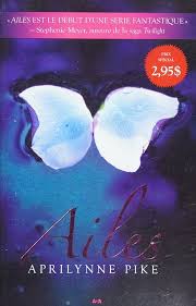 Livre Ailes - Aprilynne Pike (Livre d'occasion) - ISBN 2896675965