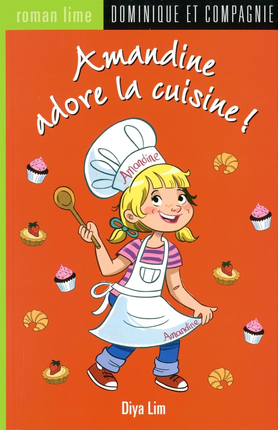 Livre Amandine adore la cuisine! - Diya Lim (Livre d'occasion) - ISBN 2896864431