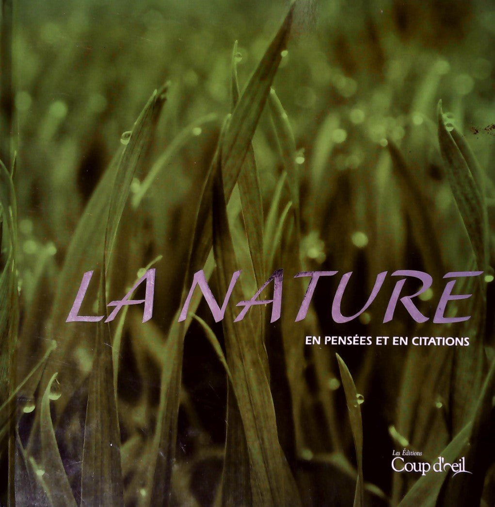 Livre La nature en pensées et en citation (Livre d'occasion) - ISBN 2896901469