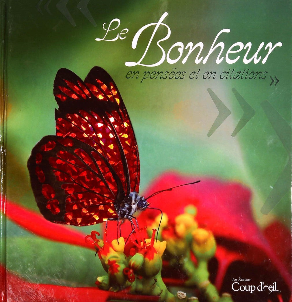 Livre ISBN  Le bonheur en pensée et en citation (CD Audio inclus)