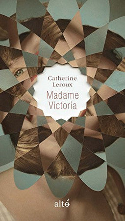 Livre Madame Victoria (Catherine Leroux) (Livre d'occasion) - ISBN 2896943455