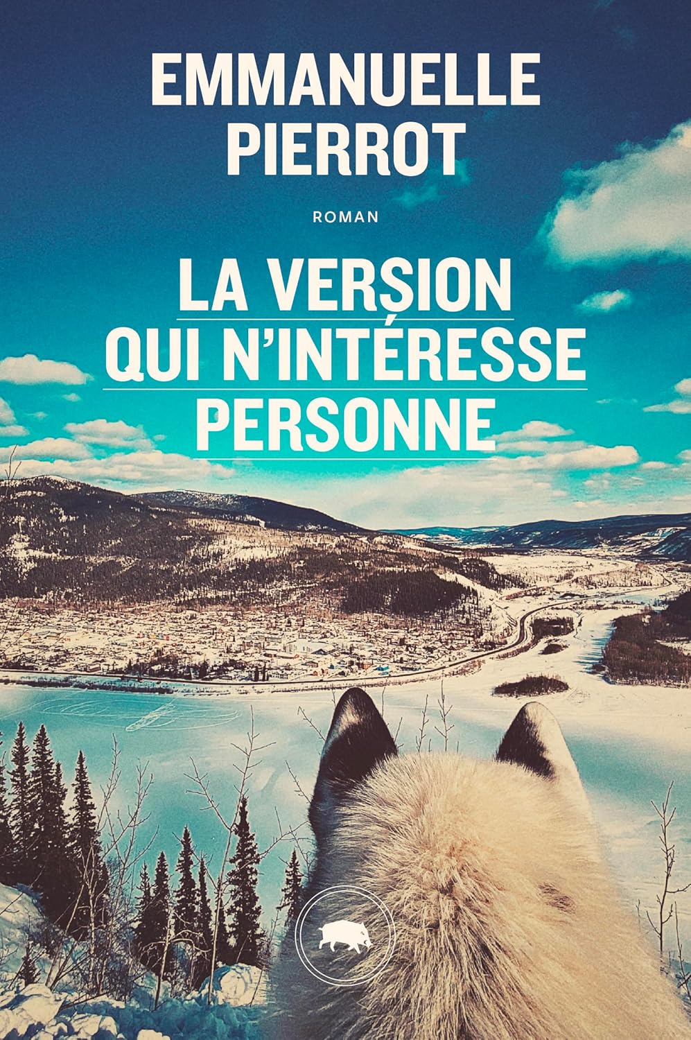 Livre La version qui n'intéresse personne - Emmanuelle Pierrot (Livre neuf) - ISBN 2896986332