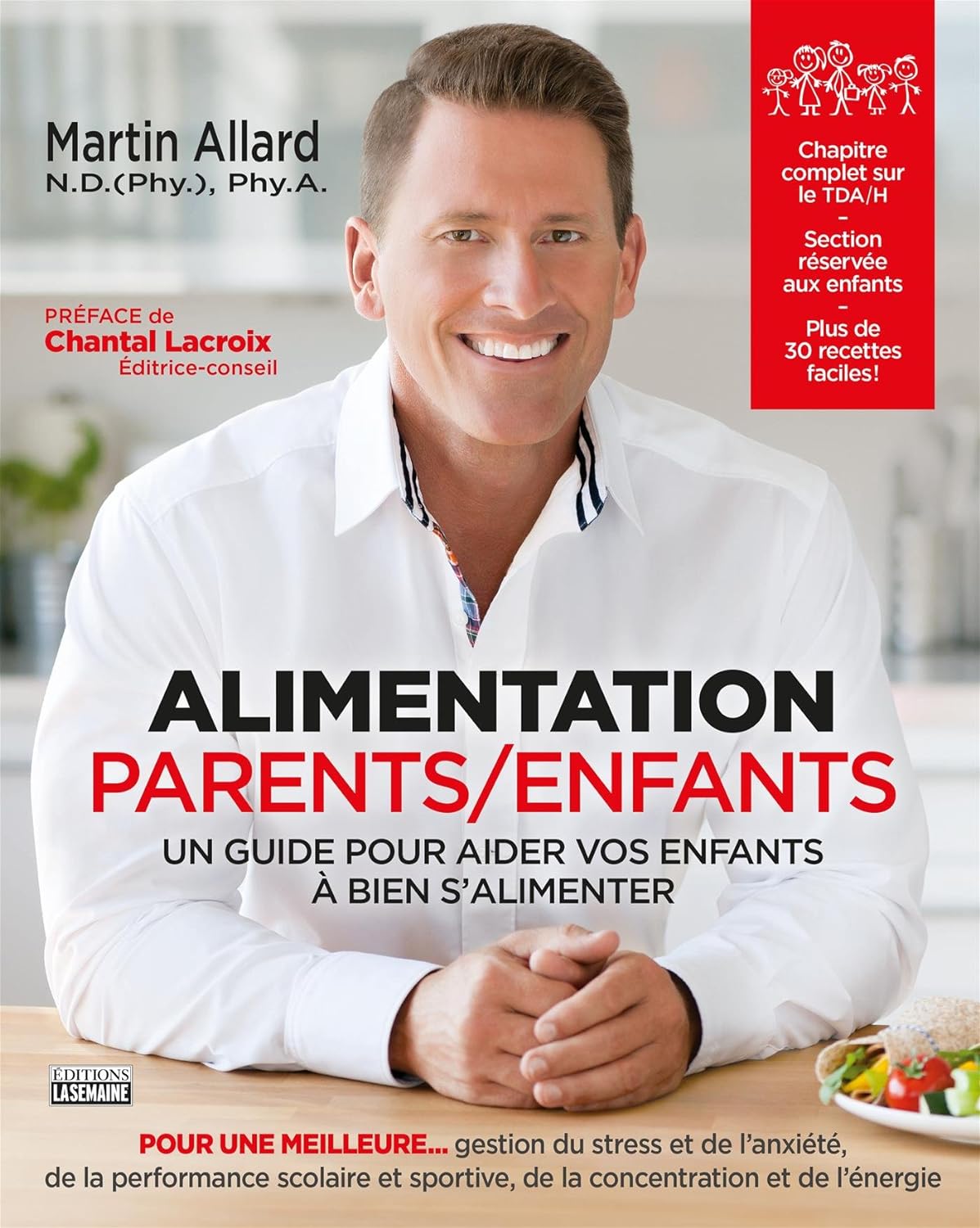 Livre Alimentation Parents-Enfants : Un guide pour aider vos enfants à bien s'alimenter - Martin ...