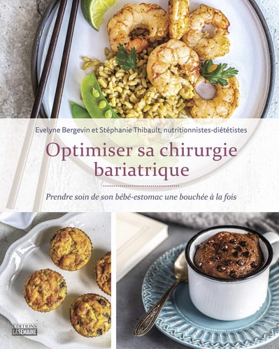 Livre Optimiser sa chirurgie bariatrique prendre soin de son bébé-estomac une bouchée à la fois...