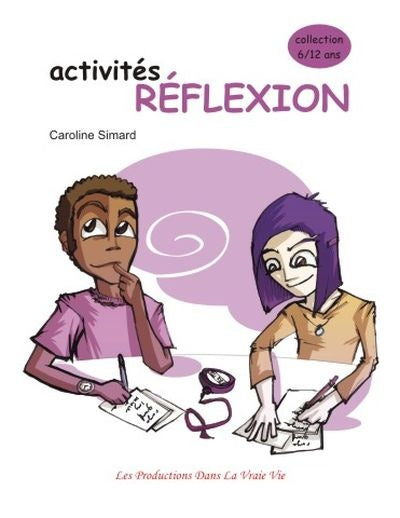 Livre Activité Réflexion - Caroline Simard (Livre d'occasion)