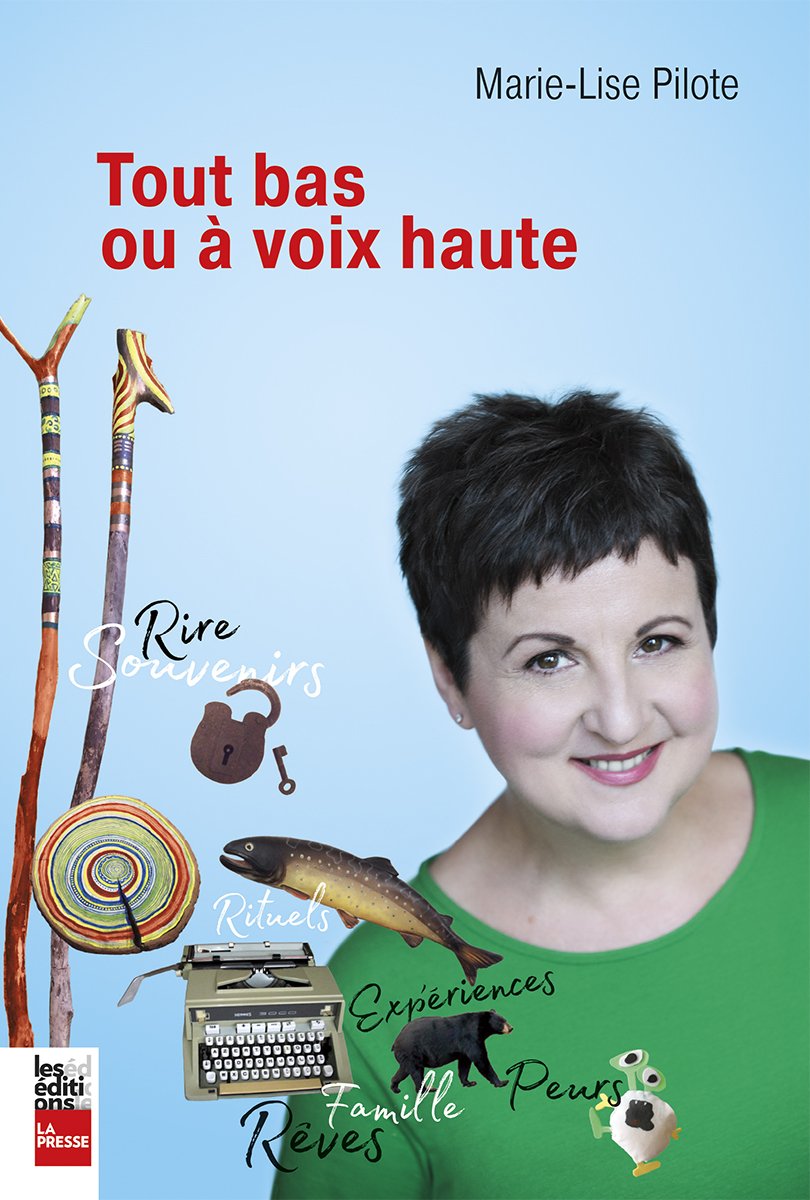 Livre Tout ou à voix haute - Marie-Lise Pilote (Livre d'occasion)