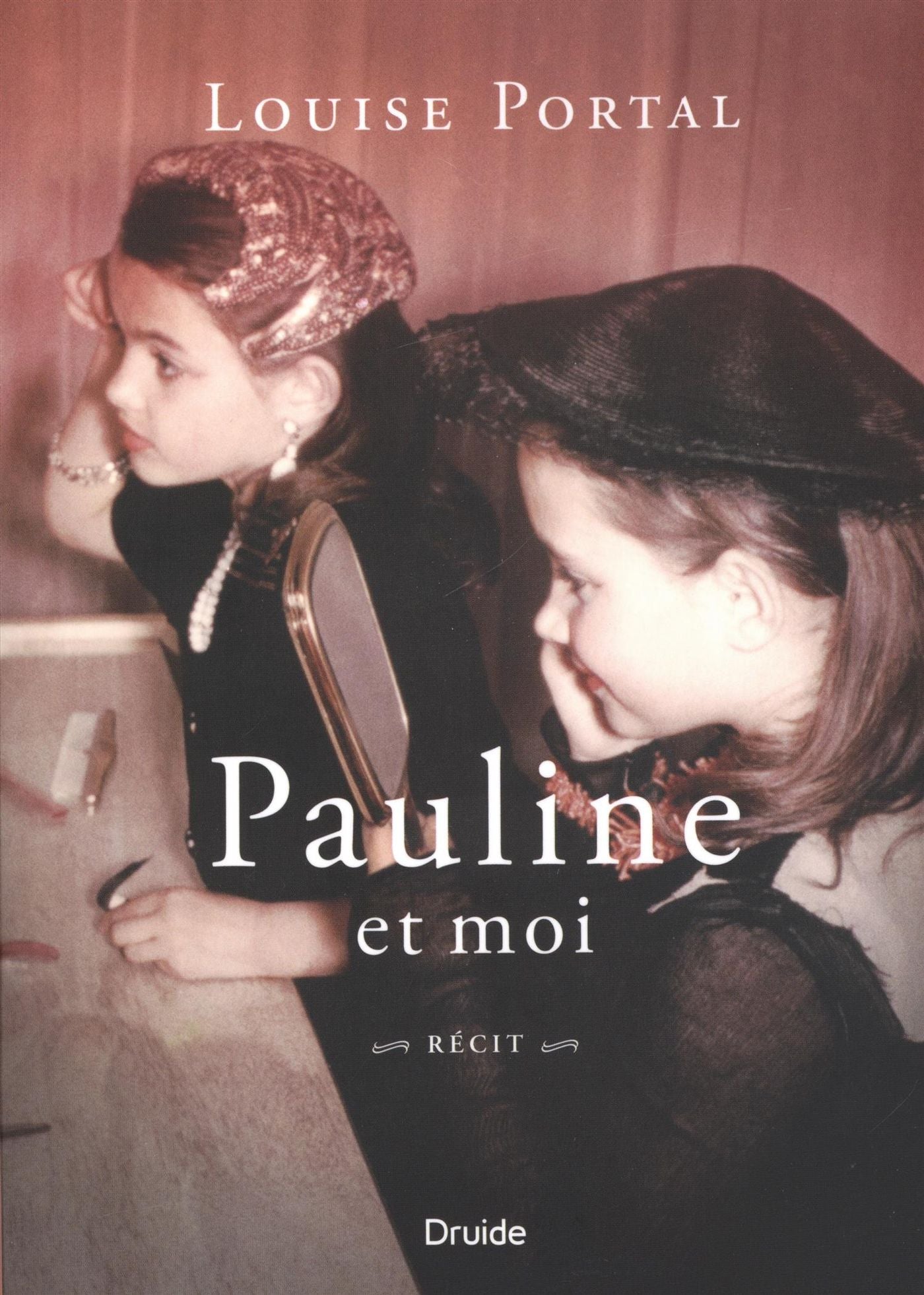 Livre Pauline et moi - Louise Portal (Livre d'occasion) - ISBN 2897112239
