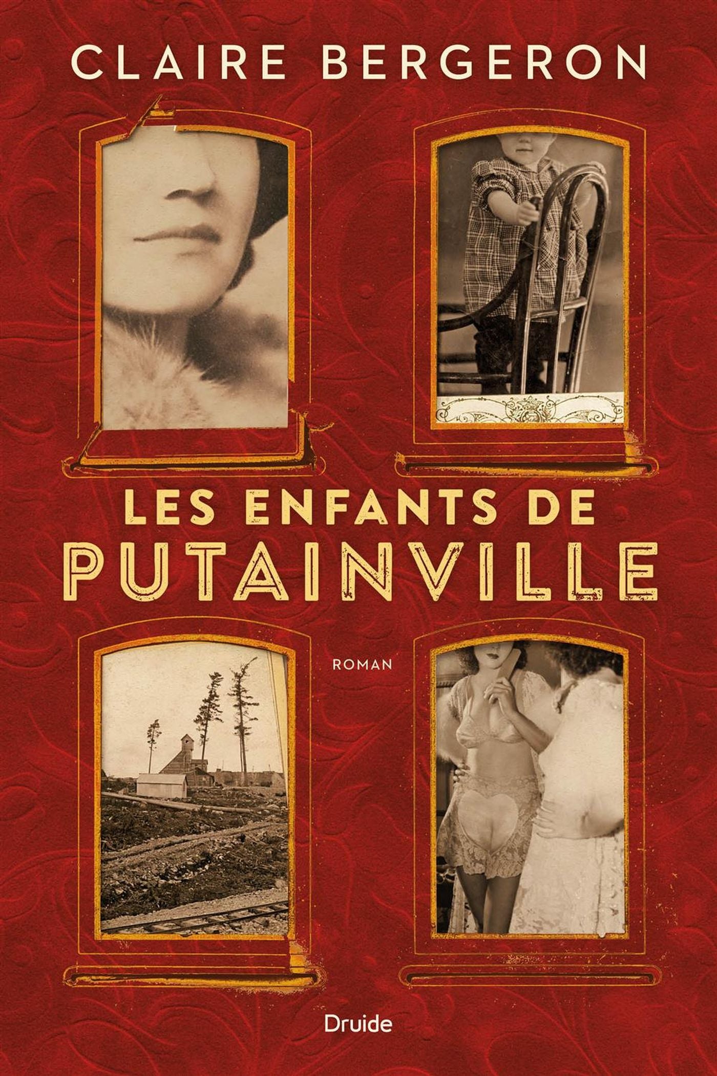 Livre Les enfants de putainville - Claire Bergeron (Livre d'occasion) - ISBN 2897114142