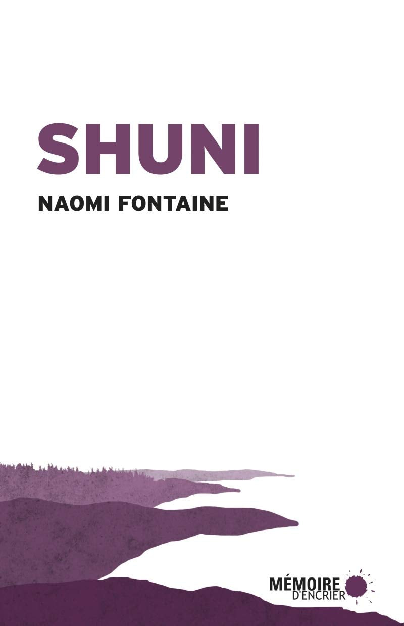 Shuni - Naomi Fontaine