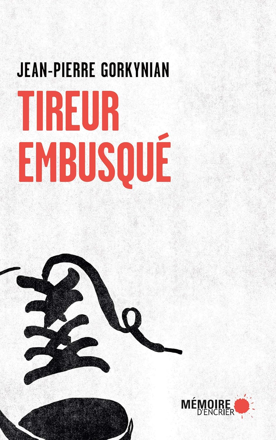 Livre Tireur embusqué - Jean-pierre Gorkynian (Livre d'occasion) - ISBN 2897126760