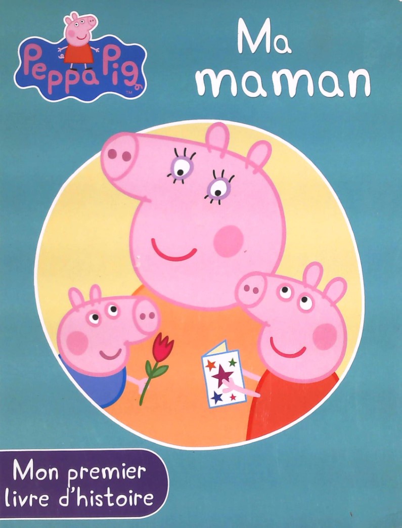 Livre ISBN  Peppa Pig : Ma maman