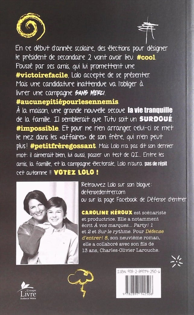 Livre Votez Lolo! - Caroline Héroux (Livre neuf) - ISBN 2897142502