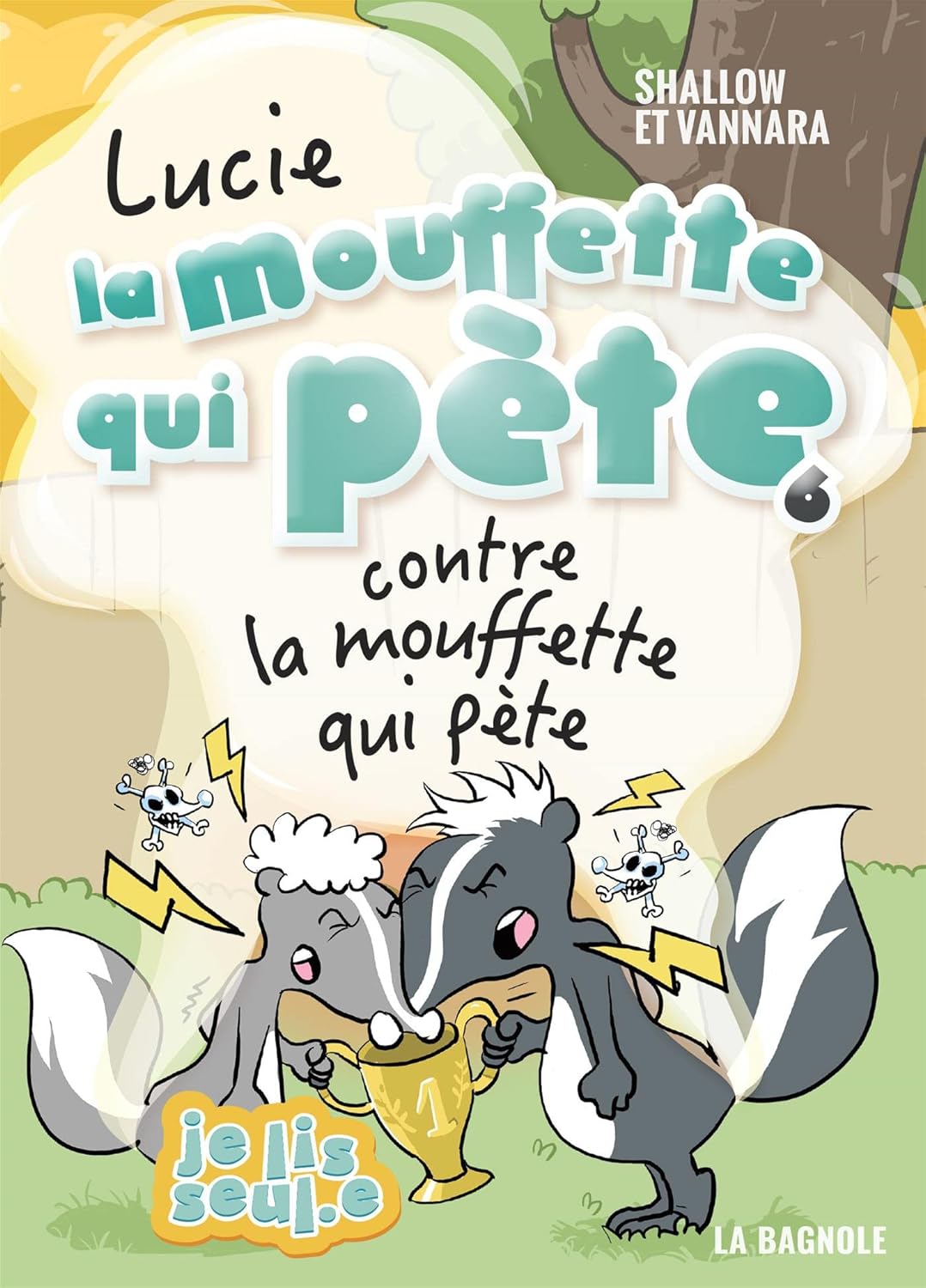 Livre Lucie la mouffette qui pète contre la mouffette qui pète - Shallow (Livre d'occasion)