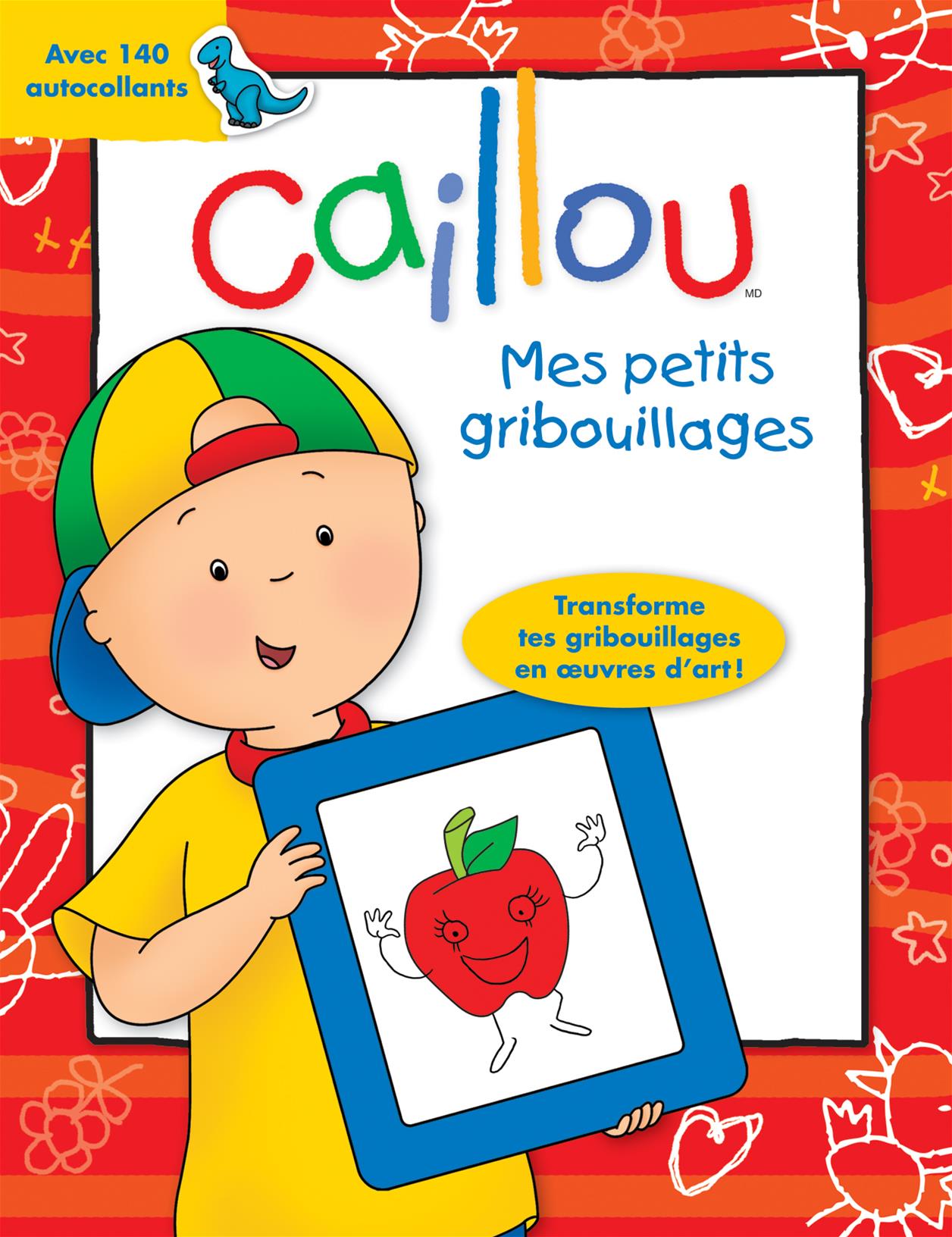 Livre Caillou : Mes petits gribouillages - Paradis, Anne (Livre neuf) - ISBN 2897181257