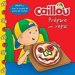 Caillou : Caillou prépare un repas