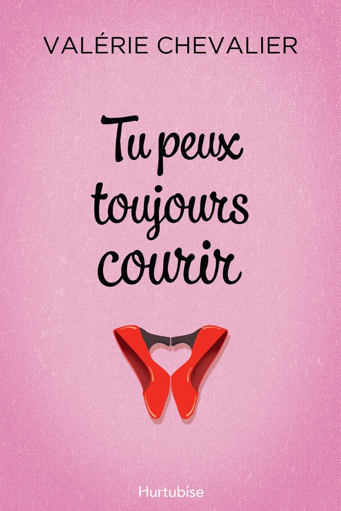 Livre Tu peux toujours courir (Valérie Chevalier) (Livre d'occasion) - ISBN 2897235365
