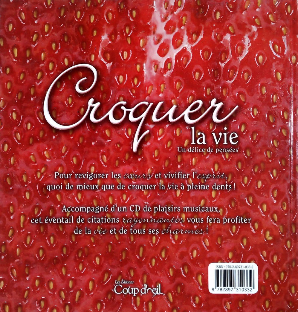 Livre Croquer la vie : Un délice de pensées - Collectif (Livre d'occasion) - ISBN 2897310332