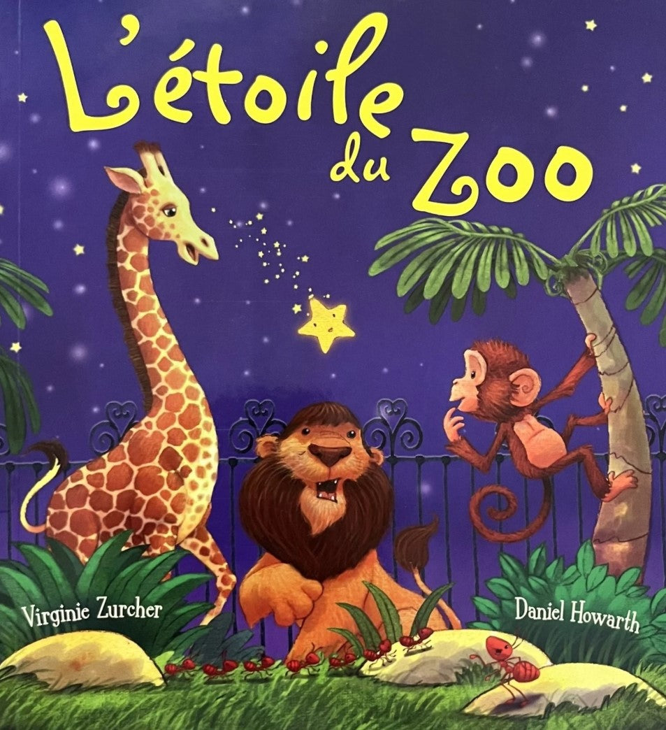 Livre L'étoile du zoo - Virginie Zurcher (Livre d'occasion) - ISBN 2897315105