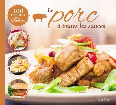 Livre Le porc à toutes les sauces - Collectif (Livre d'occasion) - ISBN 2897315482