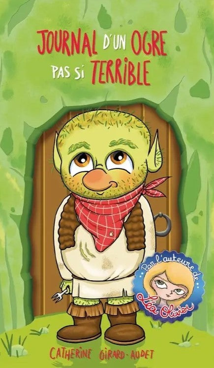 Livre Journal d'un ogre pas si terrible - Catherine Girard-Audet (Livre d'occasion) - ISBN 289731...