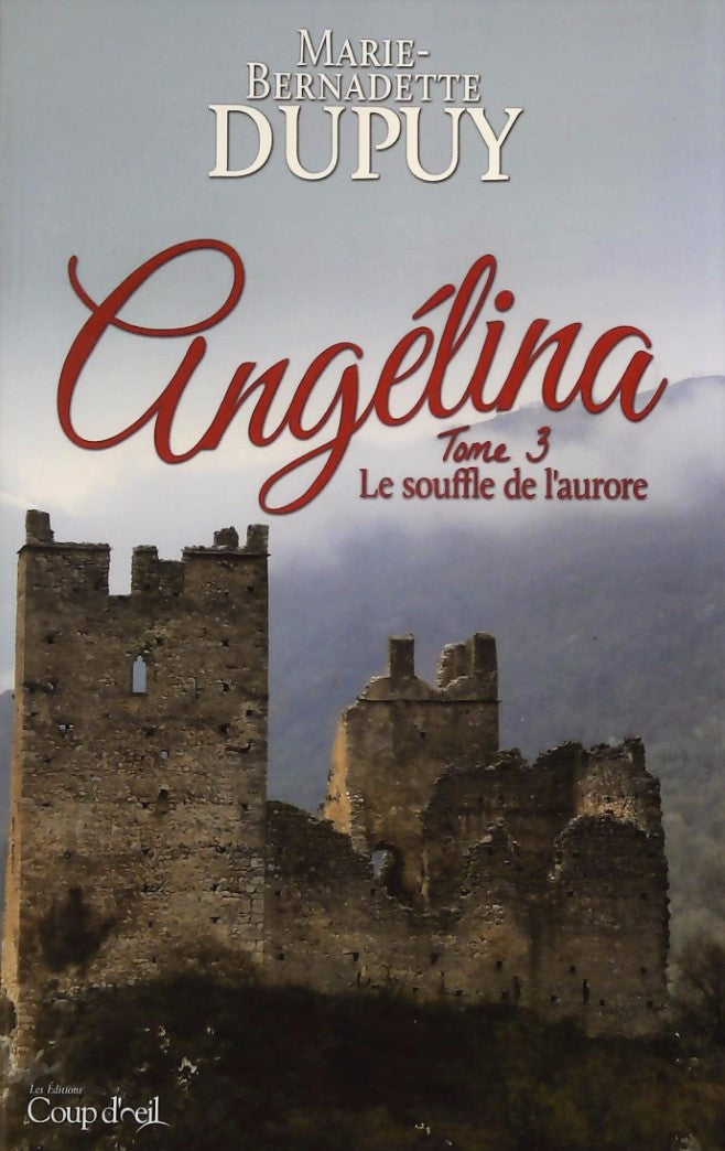 Livre ISBN  Angélina # 3 : Le souffle de l'aurore (Marie-Bernadette Dupuy)