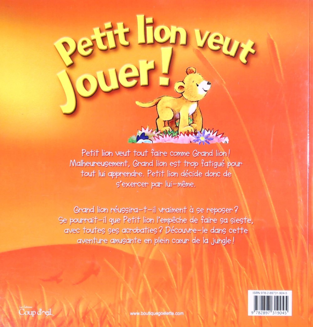Livre Petit lion veut jouer! - Amy Jones (Livre d'occasion) - ISBN 2897319046