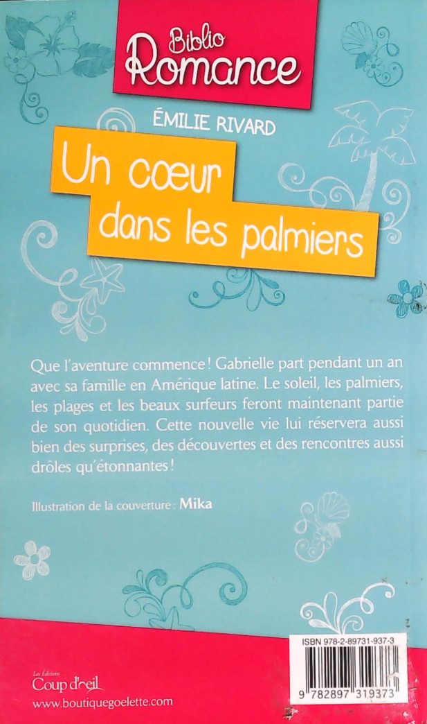 Biblio Romance : Un coeur dans les palmiers (Émilie Rivard)