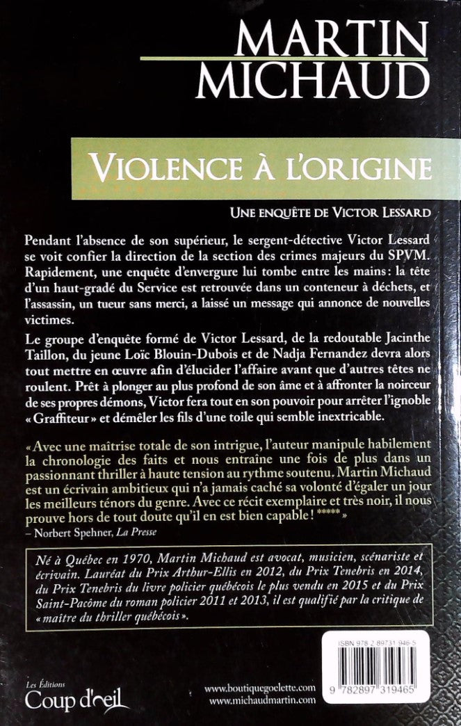 Livre Victor Lessard : Violence à l'origine (Martin Michaud) (Livre d'occasion) - ISBN 2897319461