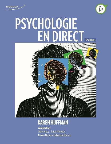 Psychologie en direct (5e édition) - Karen Huffman