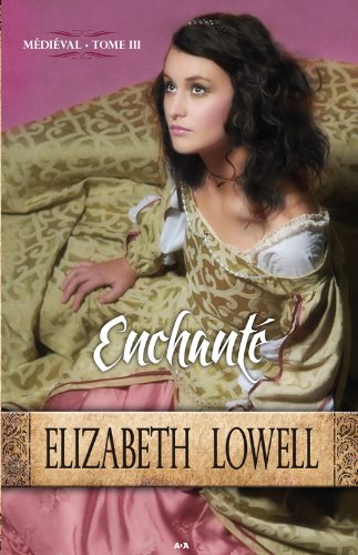 Livre Enchanté - Elizabeth Lowell (Livre d'occasion)