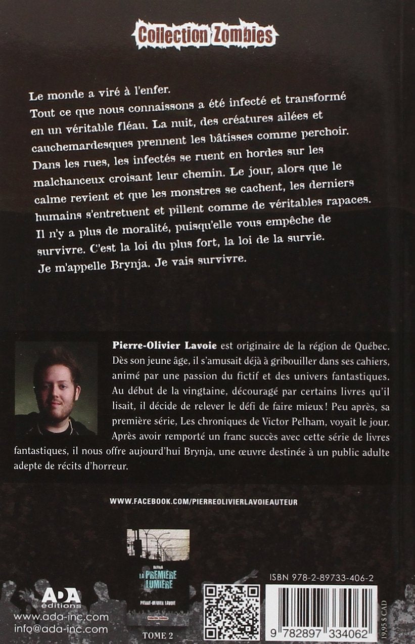 Livre L'aube de l'infection - Pierre-Olivier Lavoie (Livre d'occasion) - ISBN 2897334061