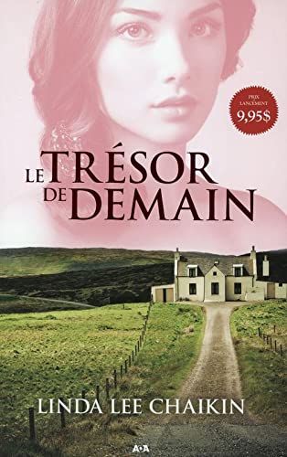 Livre À l'est du soleil # 1 : Le trésor de demain (Linda Lee Chaikin) (Livre d'occasion) - ISBN...