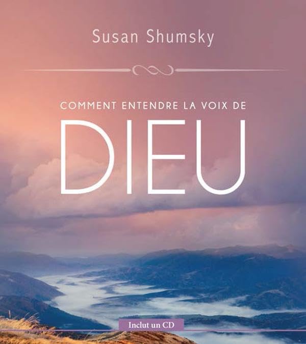 Comment entendre la voix de Dieu (Avec CD Audio) - Susan Shumsky