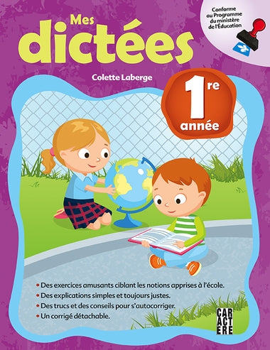 Mes dictées, 1re année - Colette Laberge