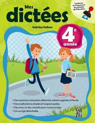 Livre Mes dictées, 4e année (Sabrina Dufour) (Livre d'occasion) - ISBN 2897429534