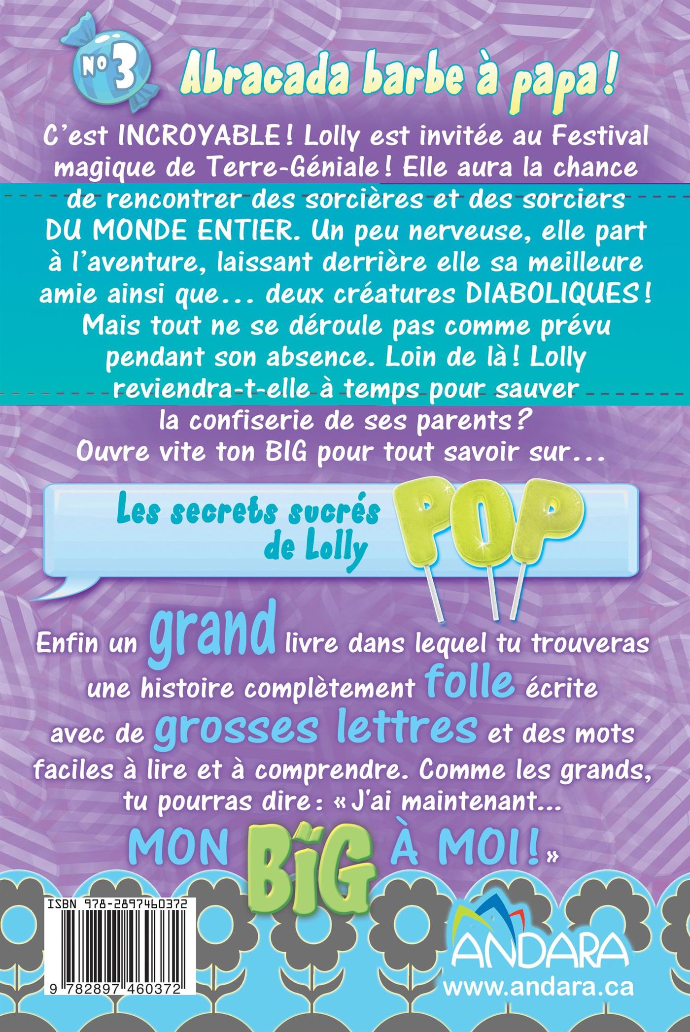Livre Les secrets sucrés de Lolly Pop #3 - Geneviève Guilbault (Livre d'occasion) - ISBN 2897460377