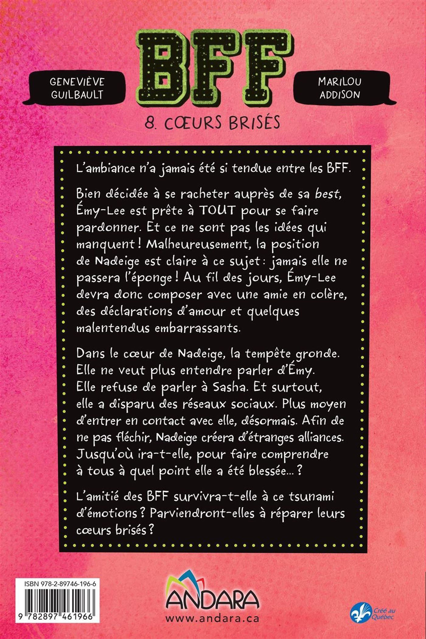 BFF # 8 : Coeurs brisés (Geneviève Guilbault)