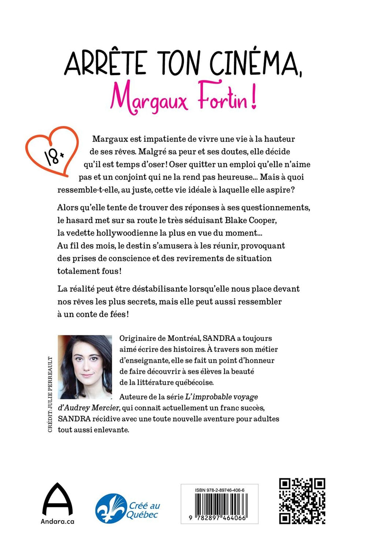 Livre Arrête ton cinéma, Margaux Fortin! - Sandra Verilli (Livre d'occasion) - ISBN 2897464062