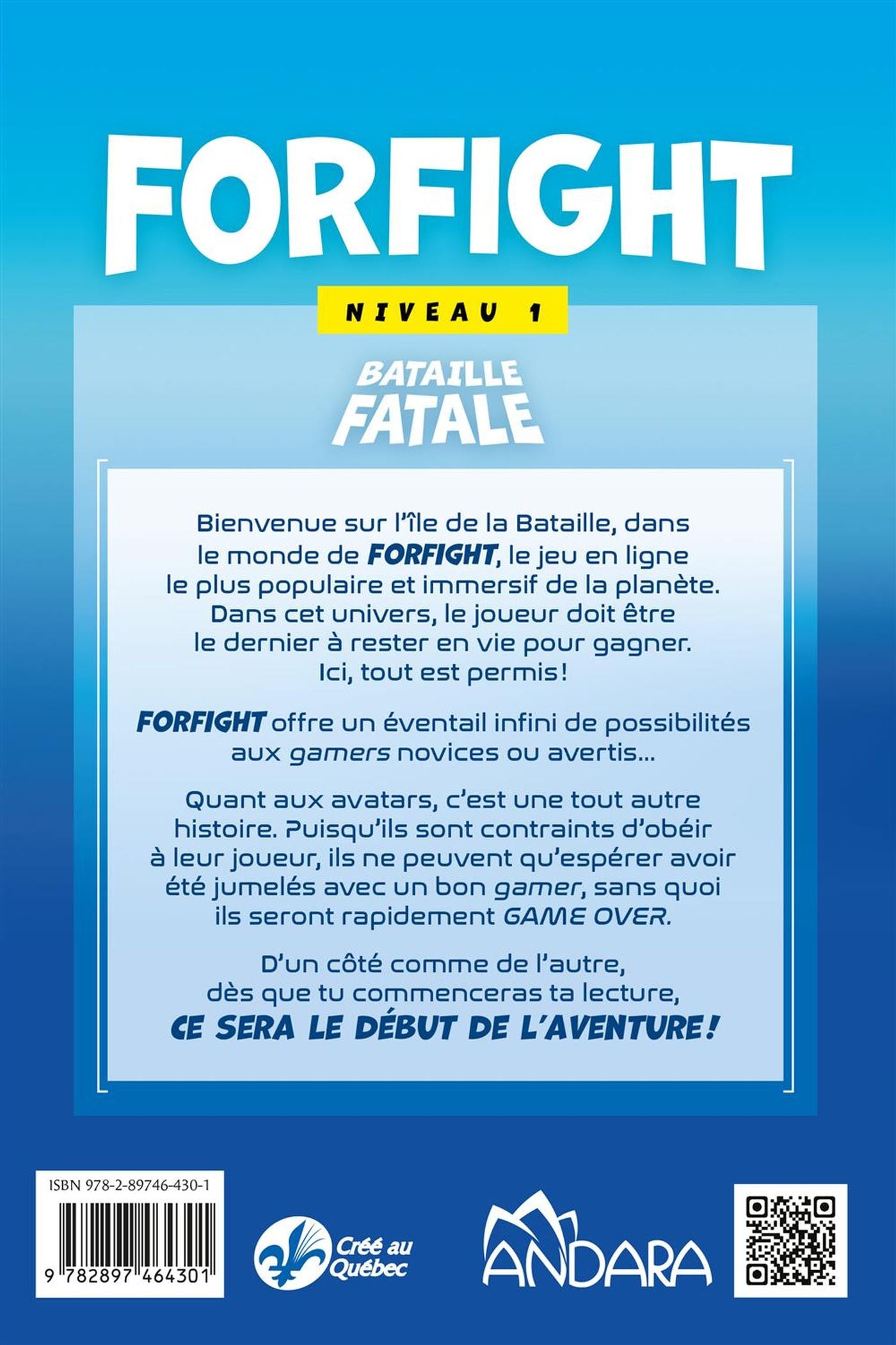 Forfight # 1 : Bataille fatale (Carine Paquin)