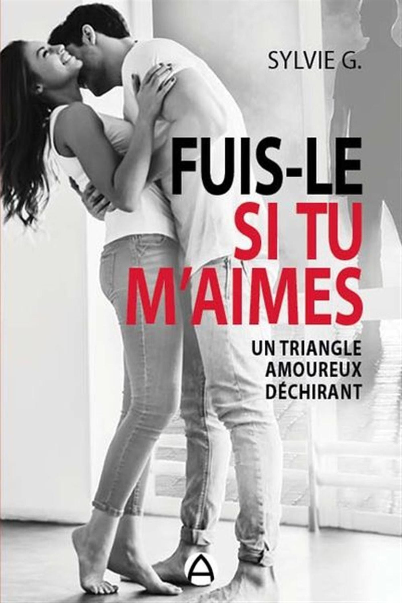 Livre Fuis-le si tu m'aimes (Sylvie G.) (Livre d'occasion) - ISBN 2897464933