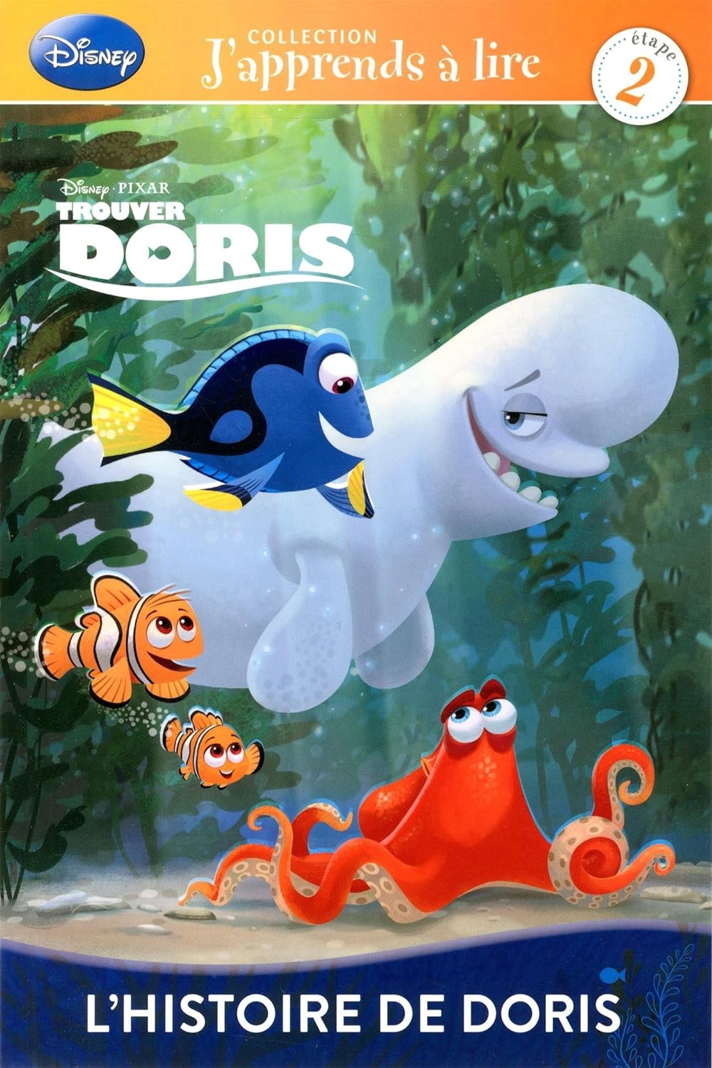 Livre Disney-Pixar : Trouver Doris : L'histoire de Doris - Disney (Livre d'occasion) - ISBN 28975...