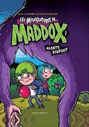 Livre Les Mégaventures de Maddox # 1 : Alerte Bigfoot (Claude Desrosiers) (Livre d'occasion) -...