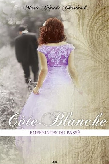 Livre Empreintes du passé - Marie-Claude Charland (Livre d'occasion) - ISBN 2897522682