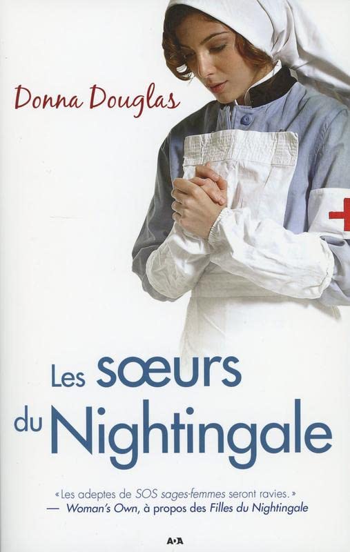 Livre Les soeurs du Nightingale - Donna Douglas (Livre d'occasion) - ISBN 2897525940